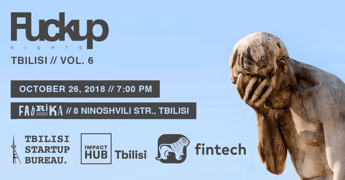 საქართველოს ბანკის Fintech პლატფორმის მხარდაჭერით რიგით მე-6 Fuckup Nights Tbilisi გაიმართა