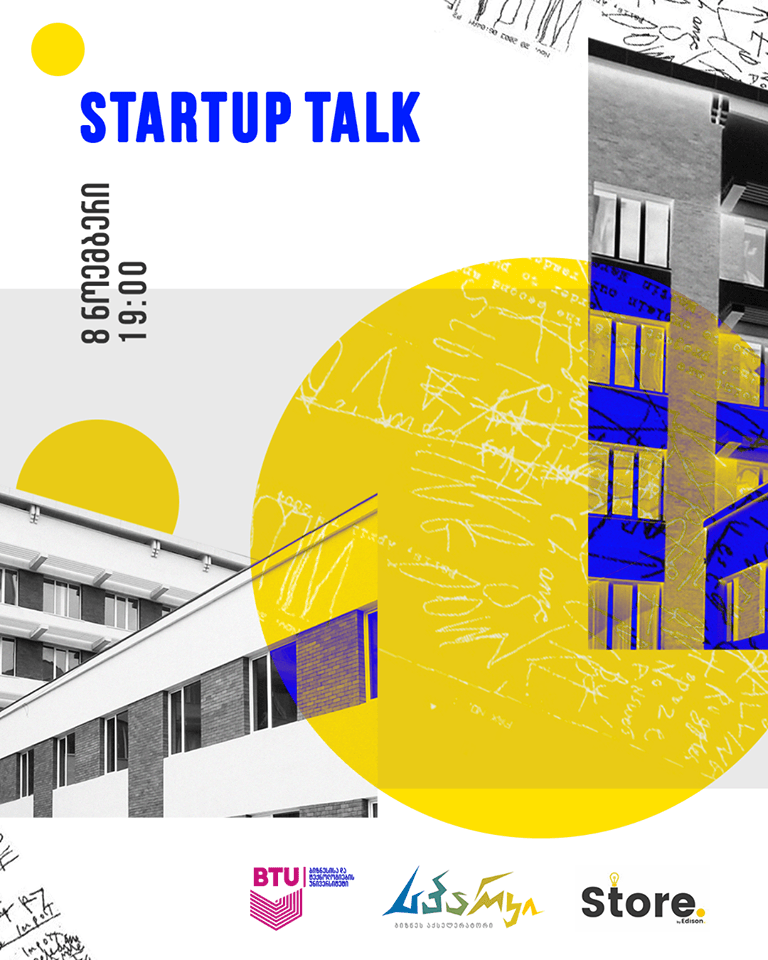 Startup TALK-ის ფარგლებში სტუდენტებს გივი ბერიძეც შეხვდება