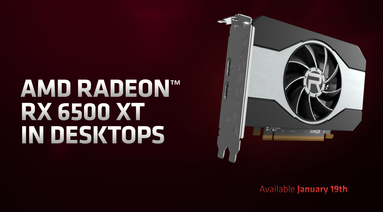 CES 2022: AMD Radeon RX 6500 XT – $199 ვიდეო ბარათი