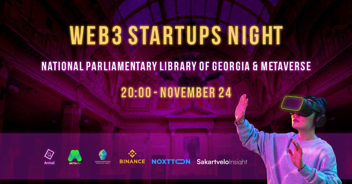 რიგით მეორე ჰიბრიდული კონფერენცია WEB3 Startups Night რეალურ გარემოში და მეტავერსში გაიმართება